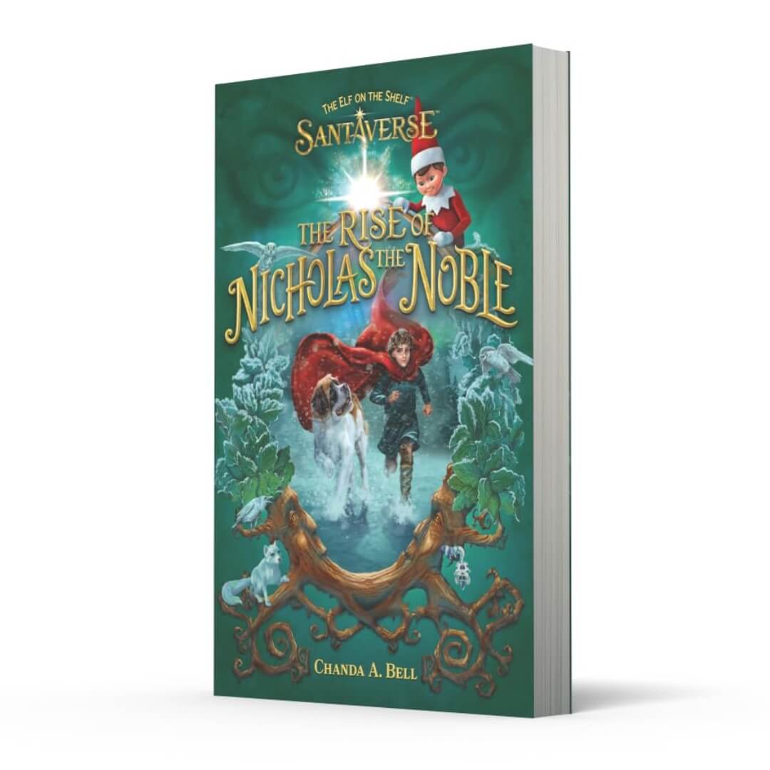 The Elf On The Shelf® Santaverse: The Rise Of Nicholas The Noble Book (Paperback)